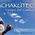 PACHAKÚTEC - Tiempo del Cambio