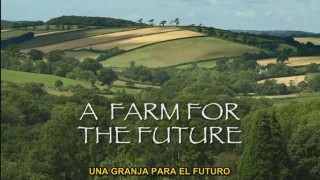 Una Granja para el Futuro