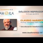 Una educación transformadora – Claudio Naranjo