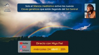 Solo el Silencio meditativo activa las nuevas Claves genéticas que están llegando del Sol Central